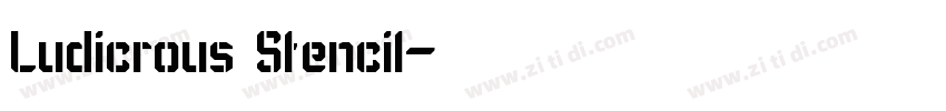 Ludicrous Stencil字体转换